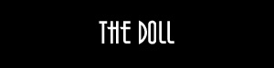 the Doll